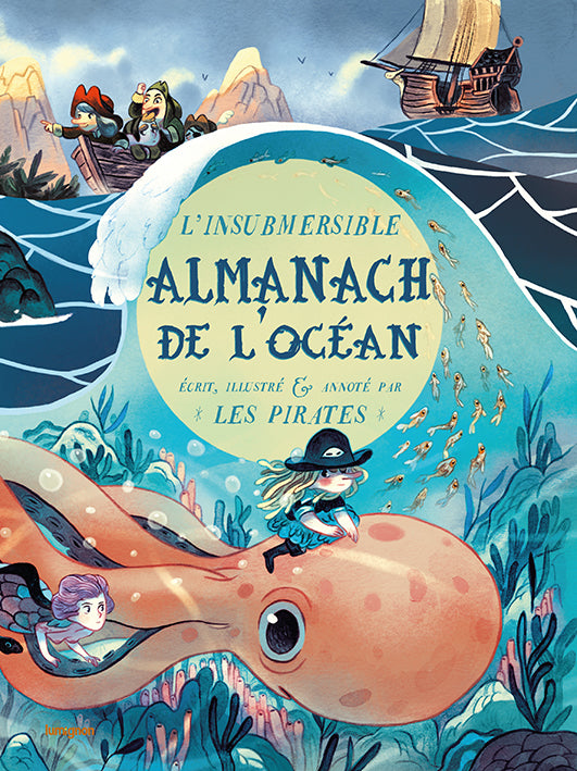 Insubmersible almanach de l'océan, écrit, illustré et annoté par les sorcières